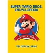 Super Mario Bros. Encyclopedia by Dark Horse Books, 9781506708973