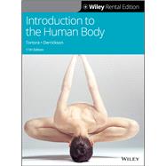 Introduction to the Human Body [Rental Edition] by Tortora, Gerard J.; Derrickson, Bryan H., 9781119538974