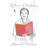 Listening for Madeleine A Portrait of Madeleine L'Engle in Many Voices by Marcus, Leonard S., 9780374298975