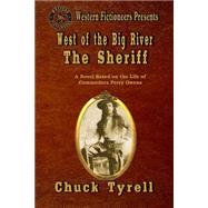 The Sheriff by Tyrell, Chuck, 9781505318975