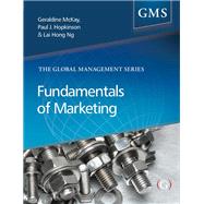 Fundamentals of Marketing by Mckay, Geraldine; Hopkinson, Paul; Ng, Lai Hong, 9781910158975