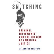Snitching by Natapoff, Alexandra, 9780814758977