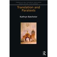 Translation and Paratexts by Batchelor,Kathryn, 9781138488977