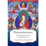 Perseverance by Lama Zopa Rinpoche, 9781614298977