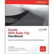 Oracle SOA Suite 11g Handbook by Jellema, Lucas, 9780071608978