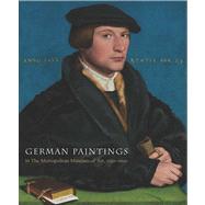 Early German Paintings in the Metropolitan Museum of Art, 1360-1575 by Maryan W. Ainsworth and Joshua P. Waterman; With contributions by Timothy B. Husband and Karen Thomas, with Dorothy Mahon, Charlotte Hale, George Bisacca, and Peter Klein, 9780300148978