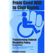 From Good Will to Civil Rights by Scotch, Richard K., 9781566398978