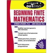 Schaum's Outline of Beginning Finite Mathematics by Lipschutz, Seymour; Schiller, John; Srinivasan, R. Alu, 9780071388979