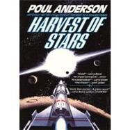 Harvest of Stars by Anderson, Poul; Weiner, Tom, 9781441788979