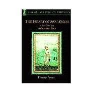 The Heart of Awareness A Translation of the Ashtavakra Gita by BYROM, THOMAS, 9781570628979