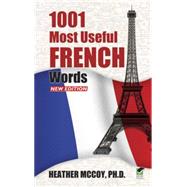 1001 Most Useful French Words NEW EDITION by McCoy, Heather, 9780486498980