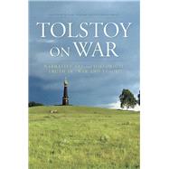 Tolstoy on War by Mcpeak, Rick; Orwin, Donna Tussing, 9780801448980