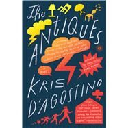 The Antiques A Novel by D'Agostino, Kris, 9781501138980