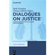 Dialogues on Justice by Porsdam, Helle; Elholm, Thomas, 9783110268980