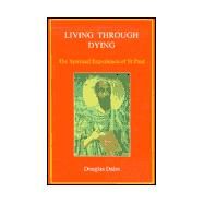 Living Though Dying by Dales, Douglas, 9780718828981