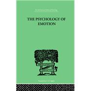 The Psychology of Emotion by John T MacCurdy, 9781315008981