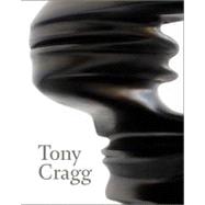 Tony Cragg : Sculptures and Drawings by Patrick Elliott, 9780300178982