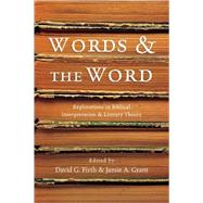 Words & The Word by Firth, David, 9780830828982