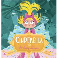 Cinderella and the Furry Slippers by Cali, Davide; Barbanegre, Raphaelle, 9781101918982