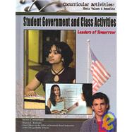 Student Government And Class Activities: Leaders Of Tomorrow by VAARS, JOANN, 9781590848982