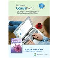 Lippincott CoursePoint Enhanced for Porth's Essentials of Pathophysiology by Norris, Tommie L., 9781975128982