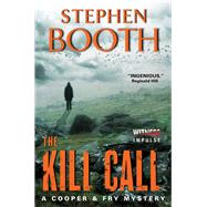The Kill Call by Booth, Stephen, 9780062338983