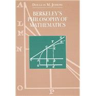 Berkeley's Philosophy of Mathematics by Jesseph, Douglas M., 9780226398983