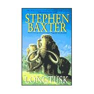 Longtusk by Baxter, Stephen, 9780380818983