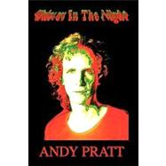 Shiver in the Night by Pratt, Andy, 9781425738983