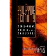 The Philippine Economy Development, Policies, and Challenges by Balisacan, Arsenio M.; Hill, Hal, 9780195158984
