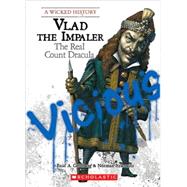 Vlad the Impaler by Goldberg, Enid A. and Norman Itzkowitz, 9780531138984