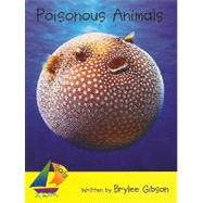 Poisonous Animals by Gibson, Brylee, 9780757888984