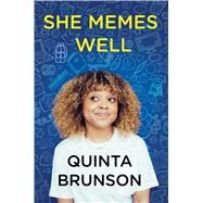 She Memes Well by Brunson, Quinta, 9781328638984