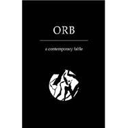 Orb by Stern, Richard G., 9781413468984