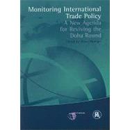 Monitoring International Trade Policy by Blonigen, Bruce; Deardorff, Alan V.; Dee, Philippa; Findlay, Christopher; Messerlin, Patrick A., 9781898128984