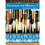Grammar for Writing 1 by Cain, Joyce S., 9780132088985