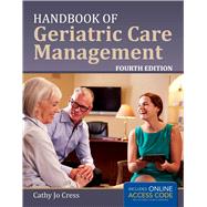 Handbook of Geriatric Care Management by Cress, Cathy Jo, 9781284078985