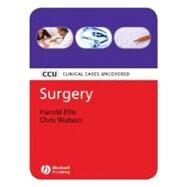 Surgery Clinical Cases Uncovered by Ellis, Harold; Watson, Christopher, 9781405158985