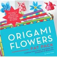 Origami Flowers Super Paper Pack Folding Instructions and Paper for Hundreds of Blossoms by Noble, Maria, 9781589238985
