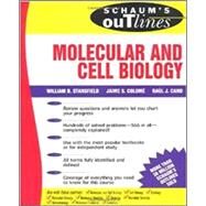 Schaum's Outline of Molecular and Cell Biology by Stansfield, William; Cano, Raul; Colome, jaime, 9780070608986