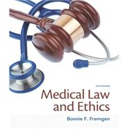 Medical Law and Ethics by Fremgen, Bonnie F., 9780133998986