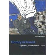History in Transit by Lacapra, Dominick, 9780801488986