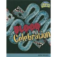 Blood and Celebration by Moore, Heidi, 9781410928986