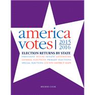 America Votes 32 2015-2016 by Cook, Rhodes, 9781506368986