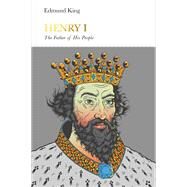 Henry I The Father of His People by King, Edmund, 9780141978987