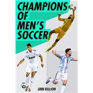 Champions of Men's Soccer by Killion, Ann, 9780399548987