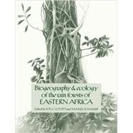 Biogeography and Ecology of the Rain Forests of Eastern Africa by Edited by Jon C. Lovett , Samuel K. Wasser, 9780521068987