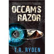 Occam's Razor by Ryden, T.R., 9780825308987