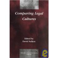 Comparing Legal Cultures by Nelken,David;Nelken,David, 9781855218987
