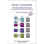 Project Accounting for Complex Engineering Projects by Jurkiewicz, Wieslaw J., 9780741458988